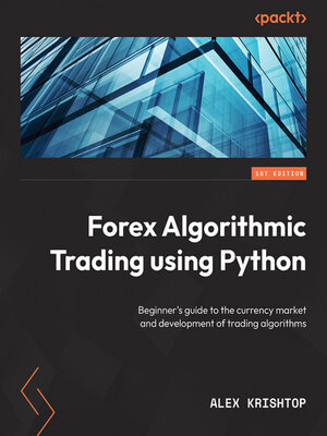 cover image of Getting Started with Forex Trading Using Python